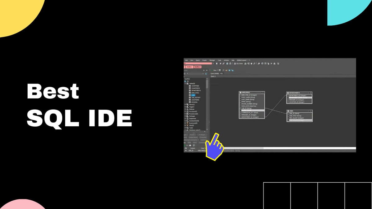 7 Best SQL IDEs in 2023