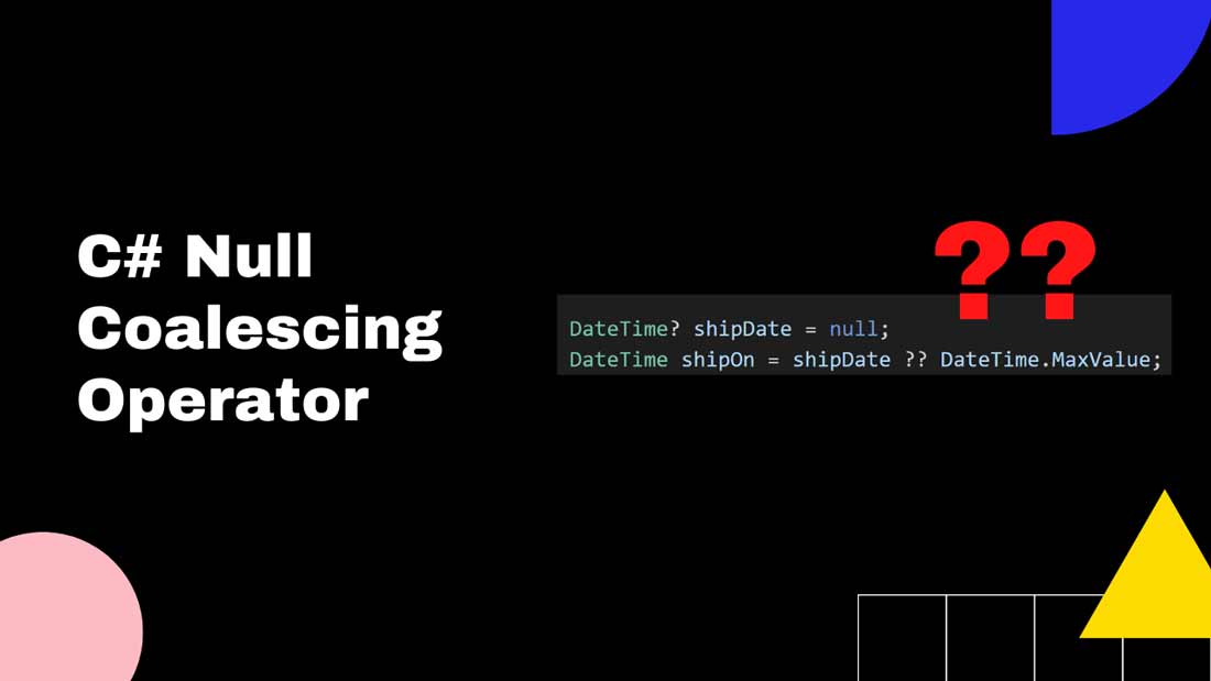 A thumbnail showing code. Everything you need to know about C# double question mark operator.