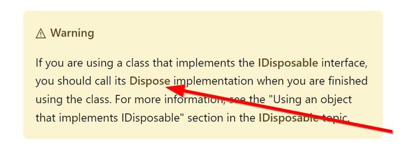 Microsoft documentation showing a note to dispose IDisposable objects.