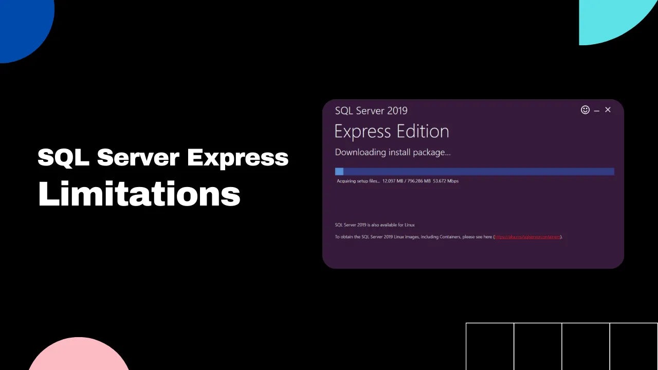A thumbnail showing sql server express limitations.
