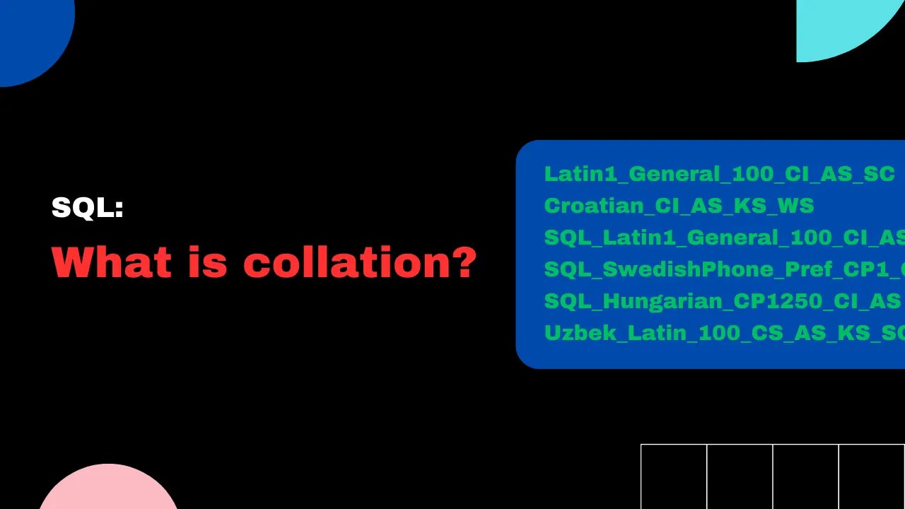 A thumbnail showing an example of SQL collation.
