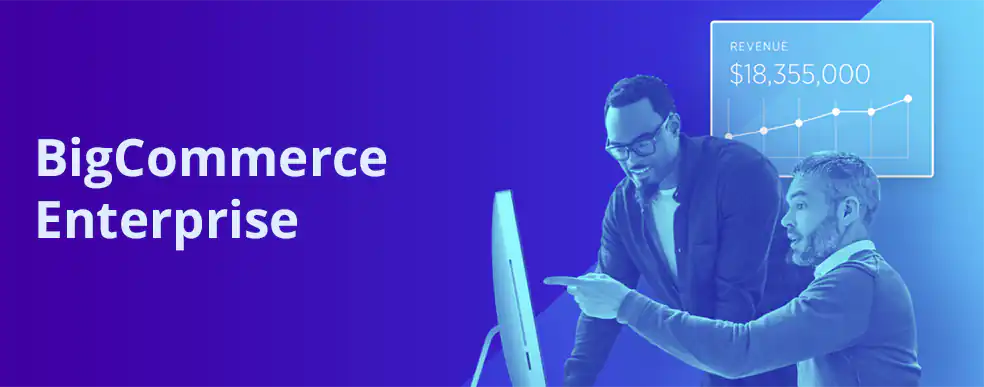 BigCommerce Enterprise