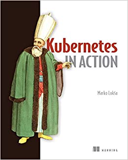 1. Kubernetes in Action Book Cover